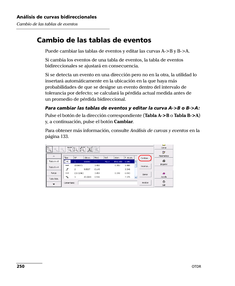 Cambio de las tablas de eventos | EXFO FTB-7000 OTDR Series for FTB-500 User Manual | Page 264 / 489