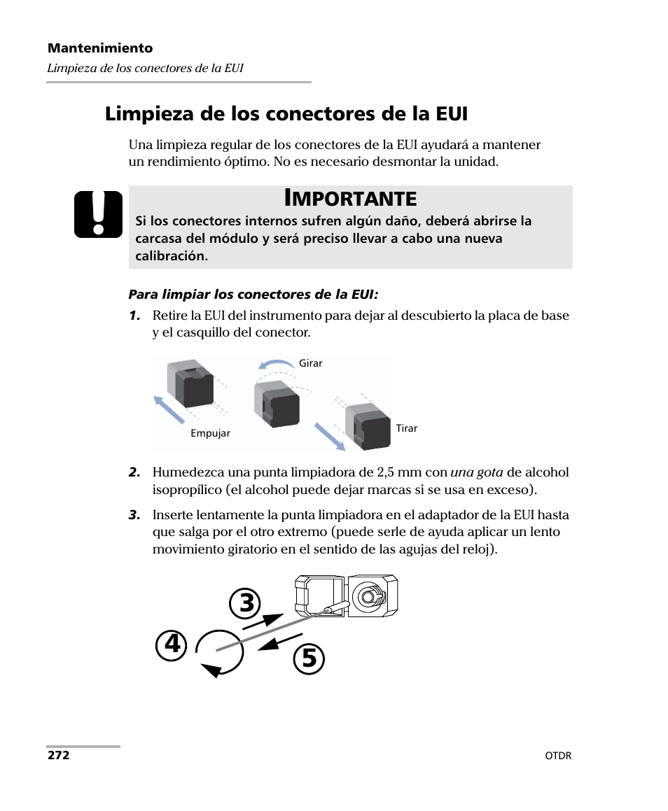 Limpieza de los conectores de la eui, Mportante | EXFO FTB-7000 OTDR Series for FTB-500 User Manual | Page 286 / 489