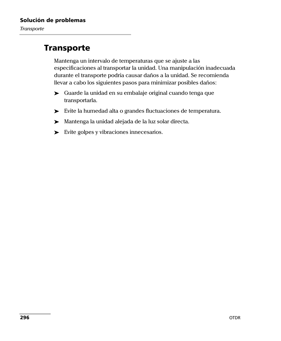 Transporte | EXFO FTB-7000 OTDR Series for FTB-500 User Manual | Page 310 / 489