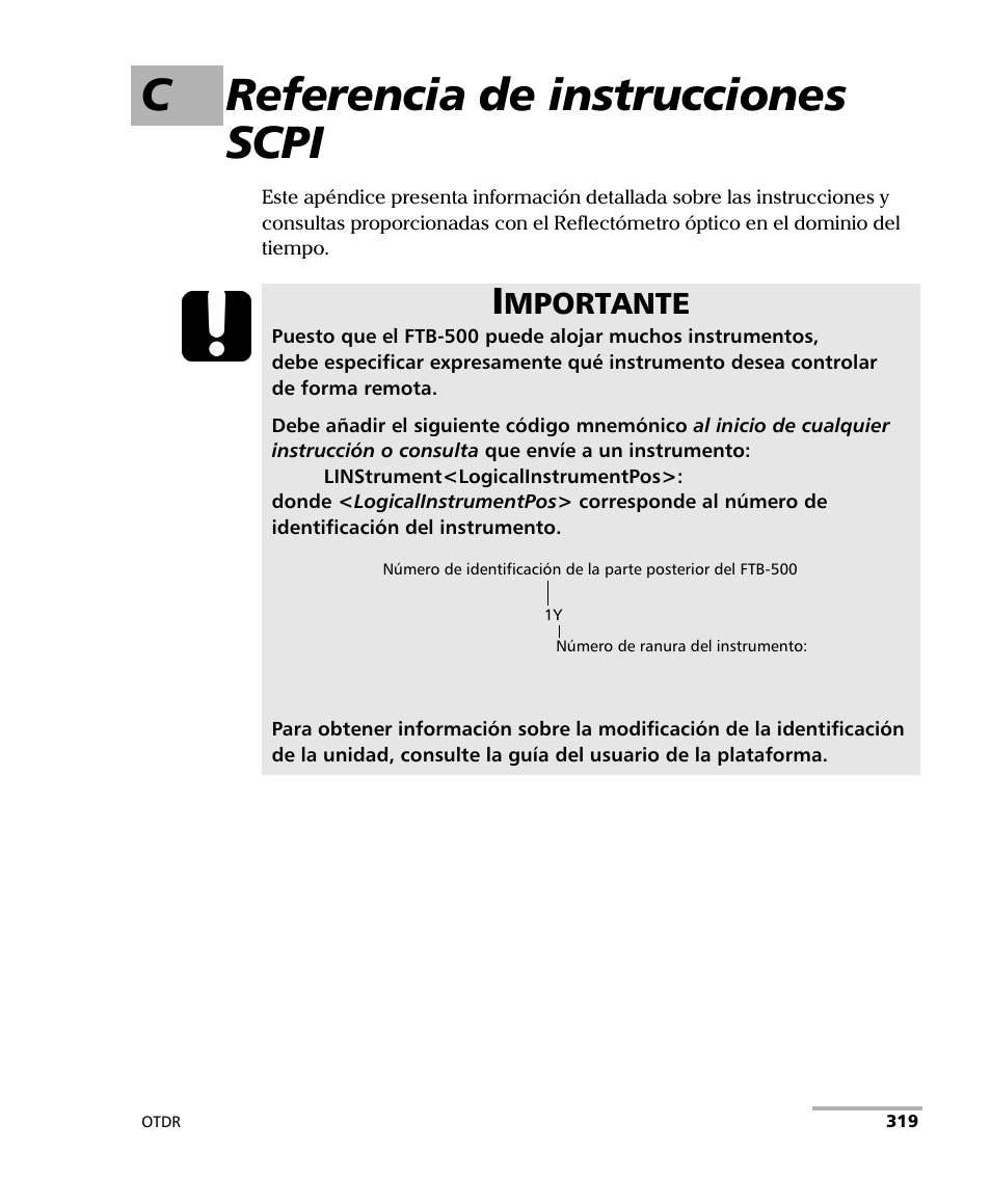 C referencia de instrucciones scpi, Mportante | EXFO FTB-7000 OTDR Series for FTB-500 User Manual | Page 333 / 489