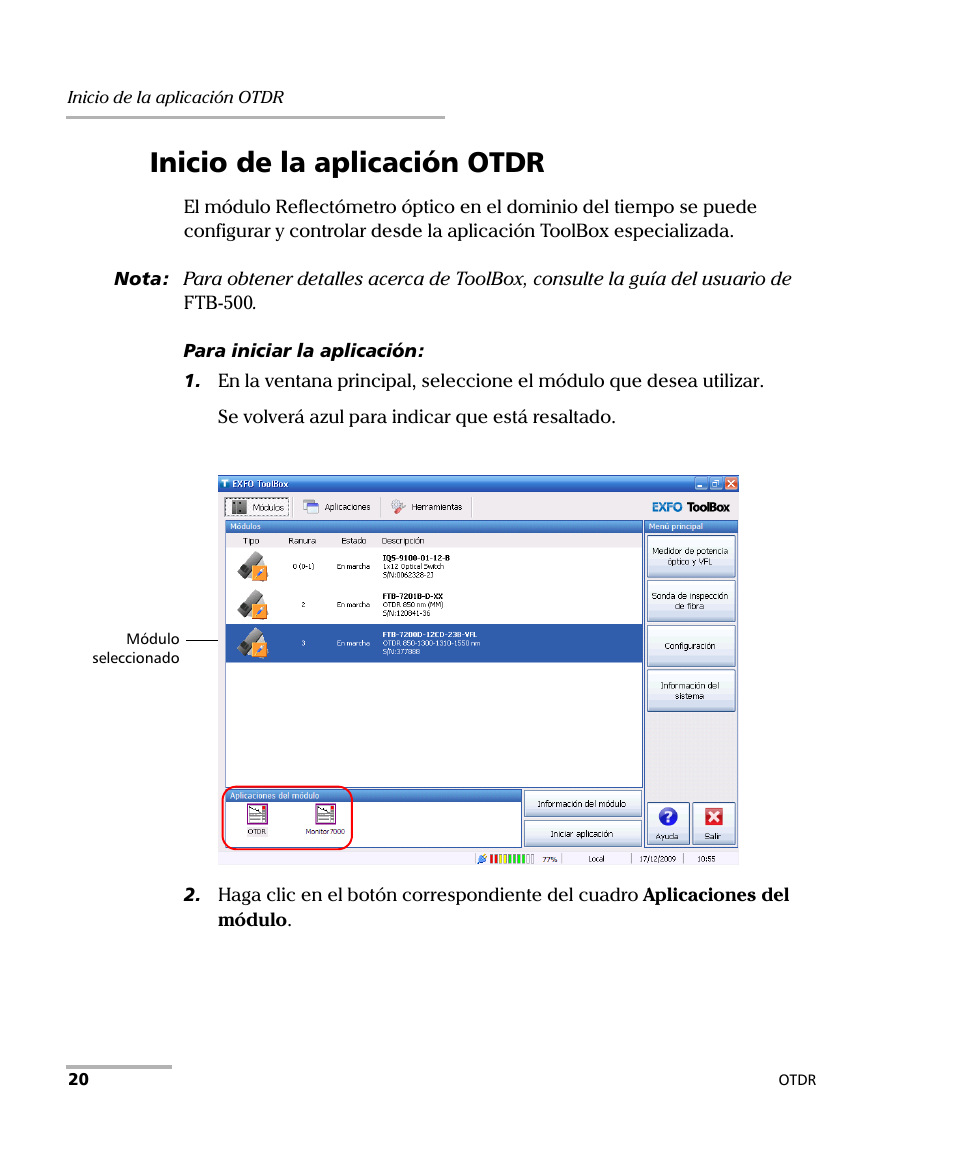 Inicio de la aplicación otdr | EXFO FTB-7000 OTDR Series for FTB-500 User Manual | Page 34 / 489