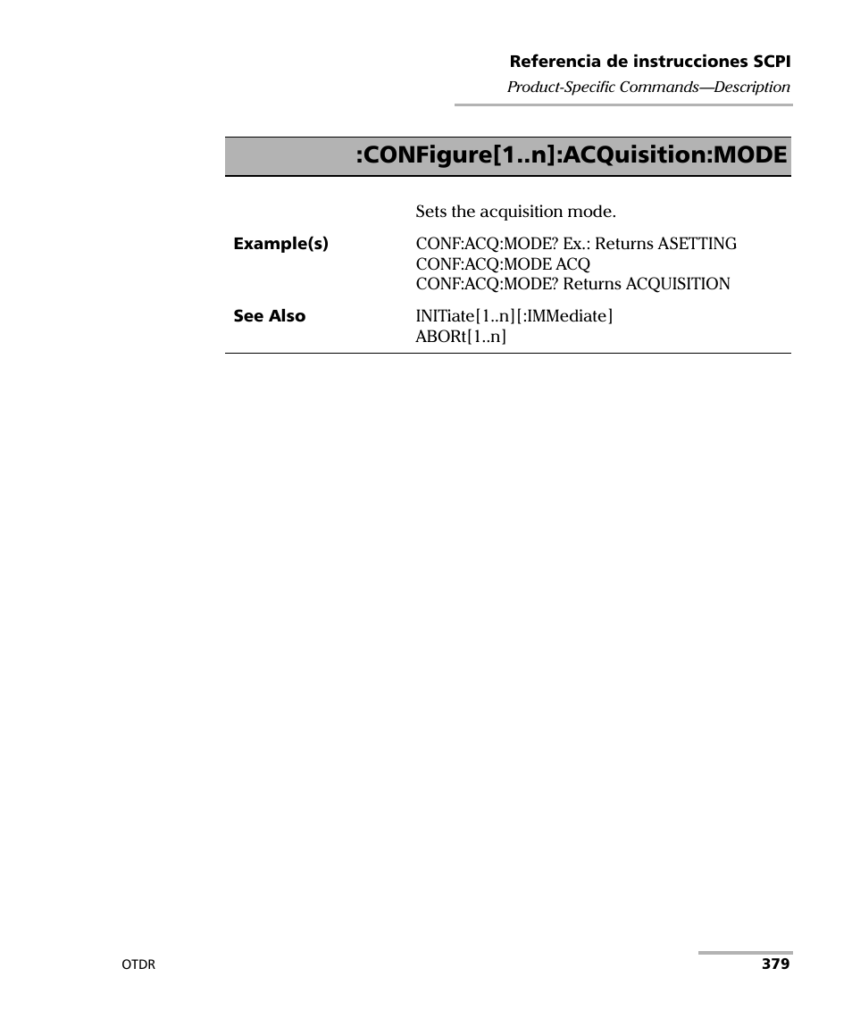Configure[1..n]:acquisition:mode | EXFO FTB-7000 OTDR Series for FTB-500 User Manual | Page 393 / 489