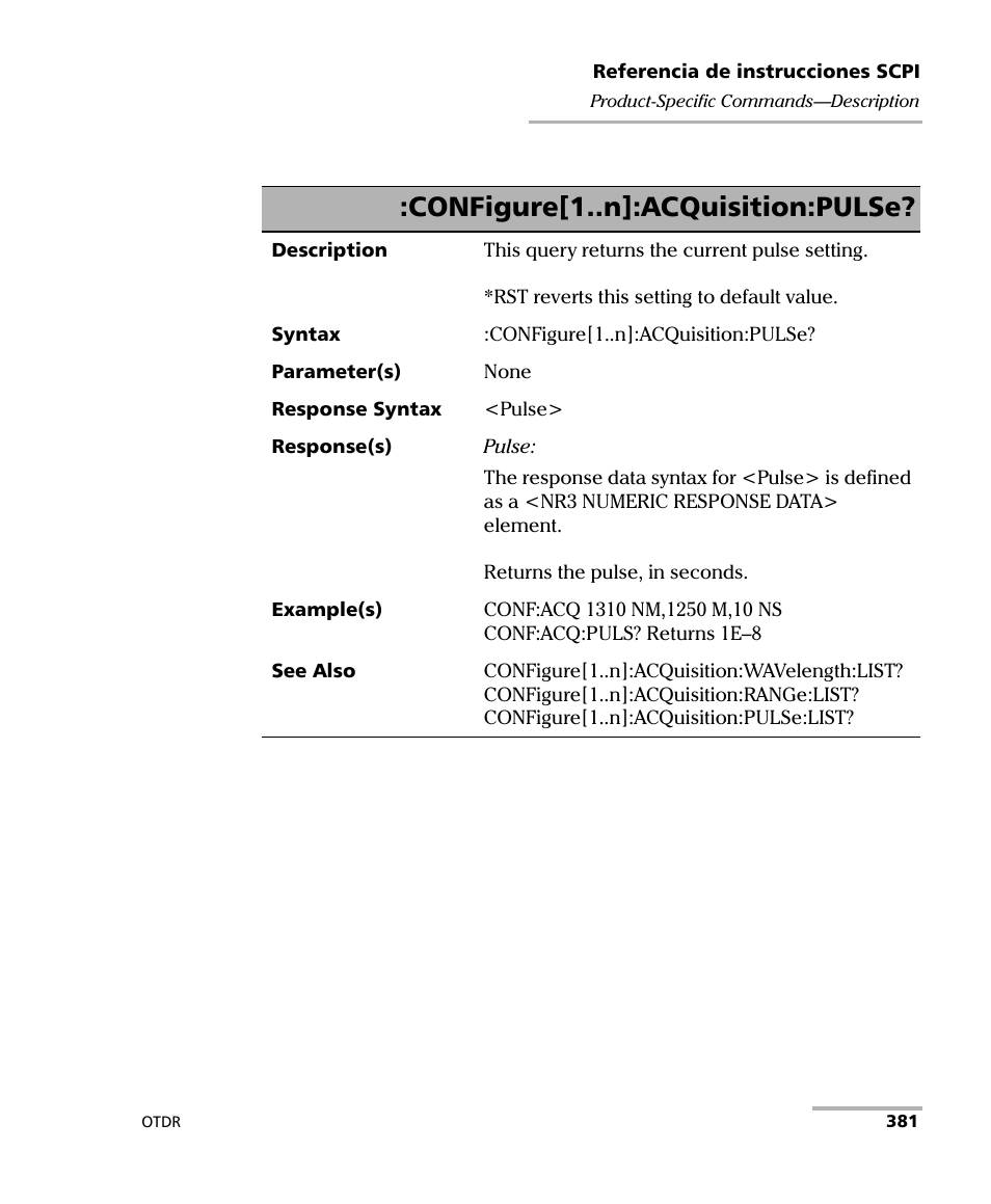 Configure[1..n]:acquisition:pulse | EXFO FTB-7000 OTDR Series for FTB-500 User Manual | Page 395 / 489