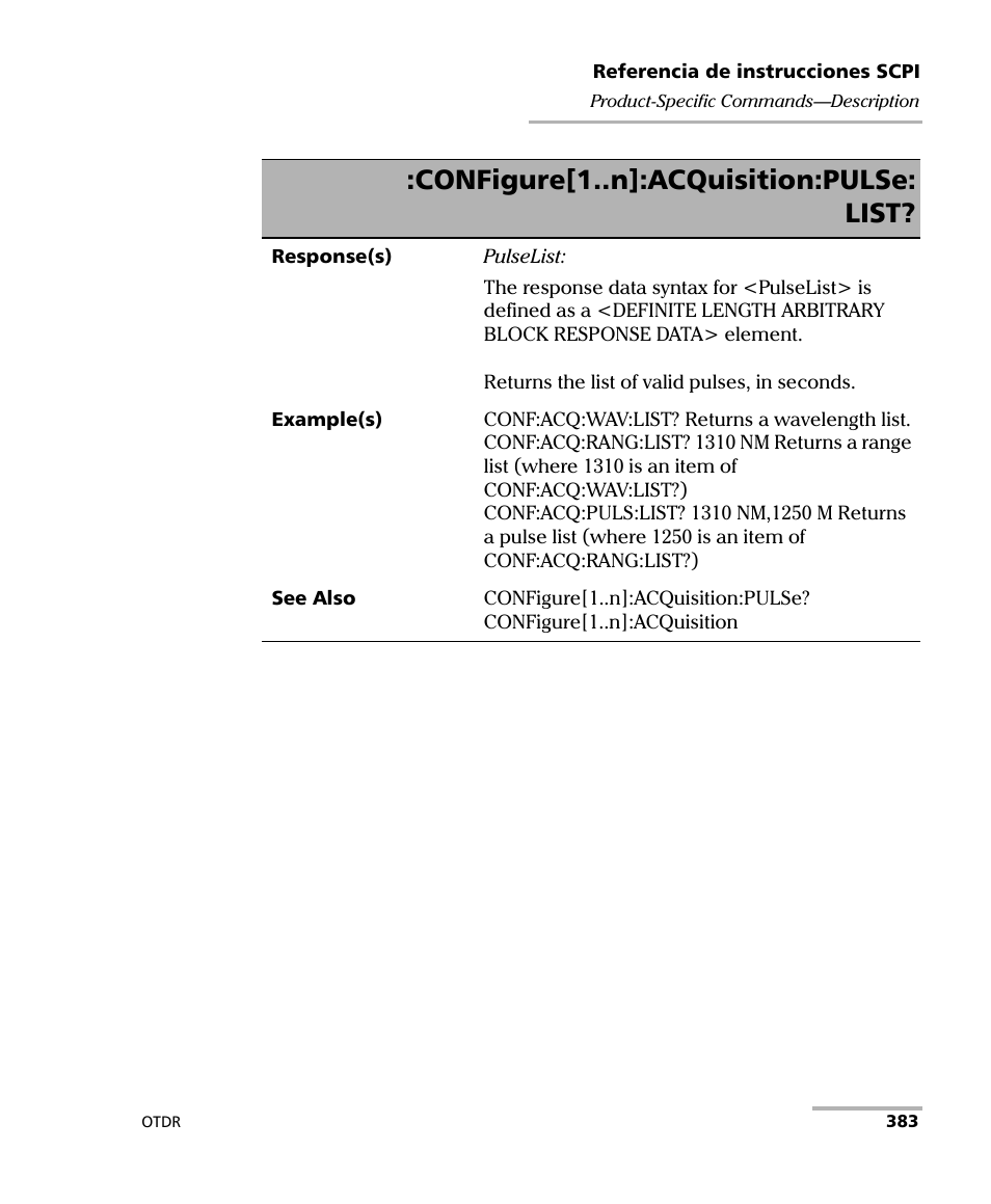 Configure[1..n]:acquisition:pulse: list | EXFO FTB-7000 OTDR Series for FTB-500 User Manual | Page 397 / 489