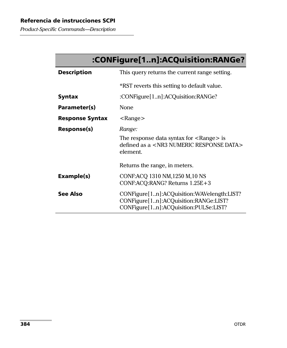 Configure[1..n]:acquisition:range | EXFO FTB-7000 OTDR Series for FTB-500 User Manual | Page 398 / 489