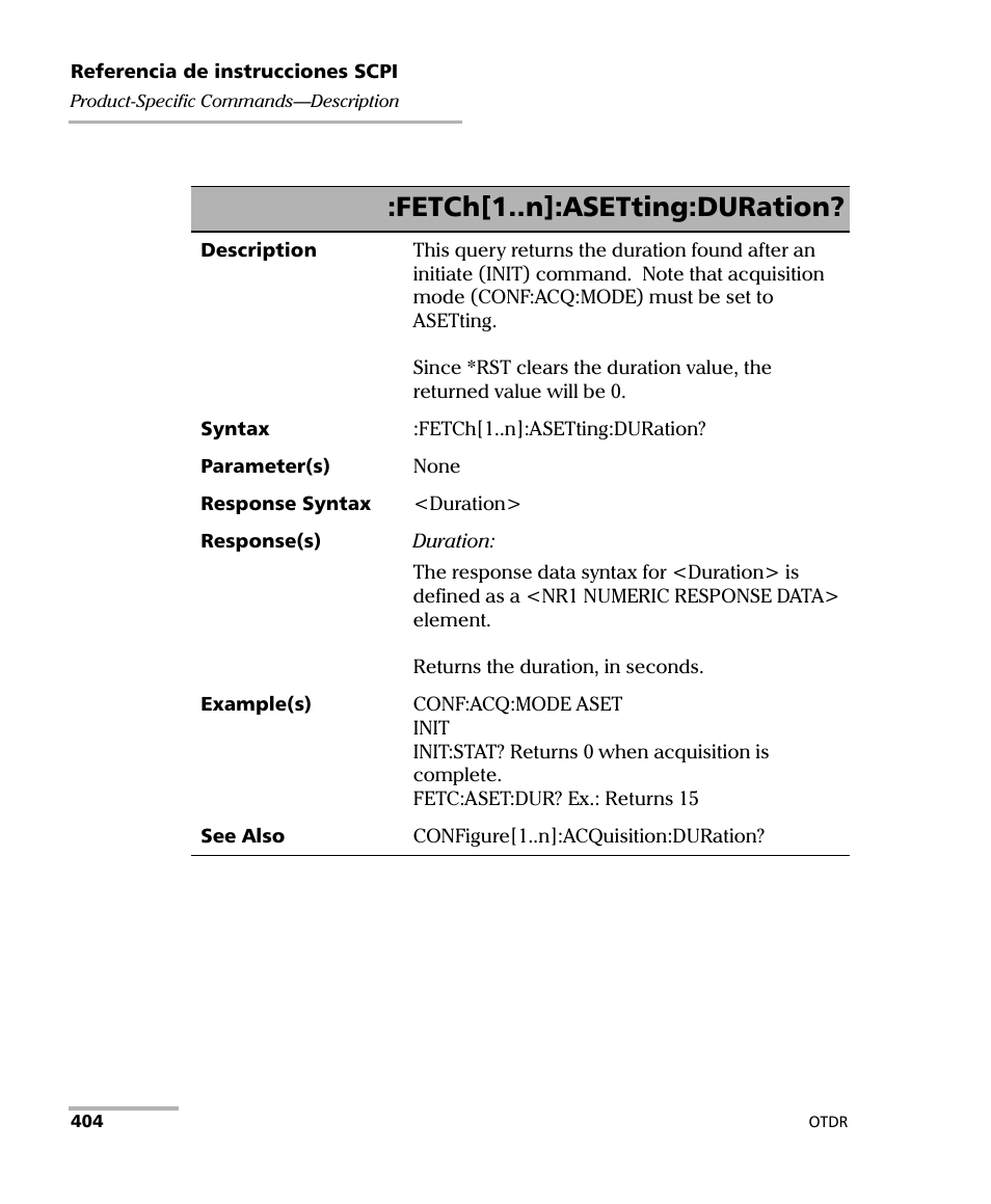 Fetch[1..n]:asetting:duration | EXFO FTB-7000 OTDR Series for FTB-500 User Manual | Page 418 / 489