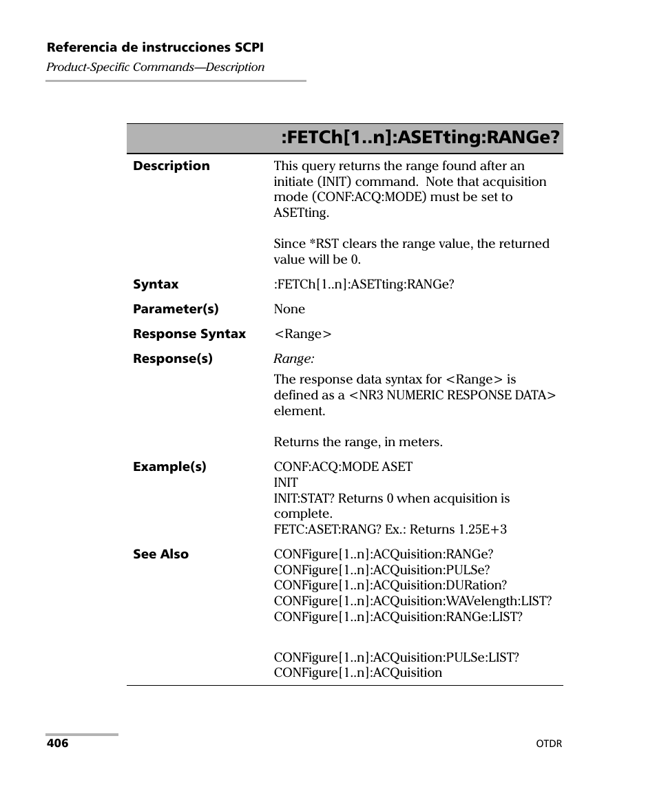 Fetch[1..n]:asetting:range | EXFO FTB-7000 OTDR Series for FTB-500 User Manual | Page 420 / 489