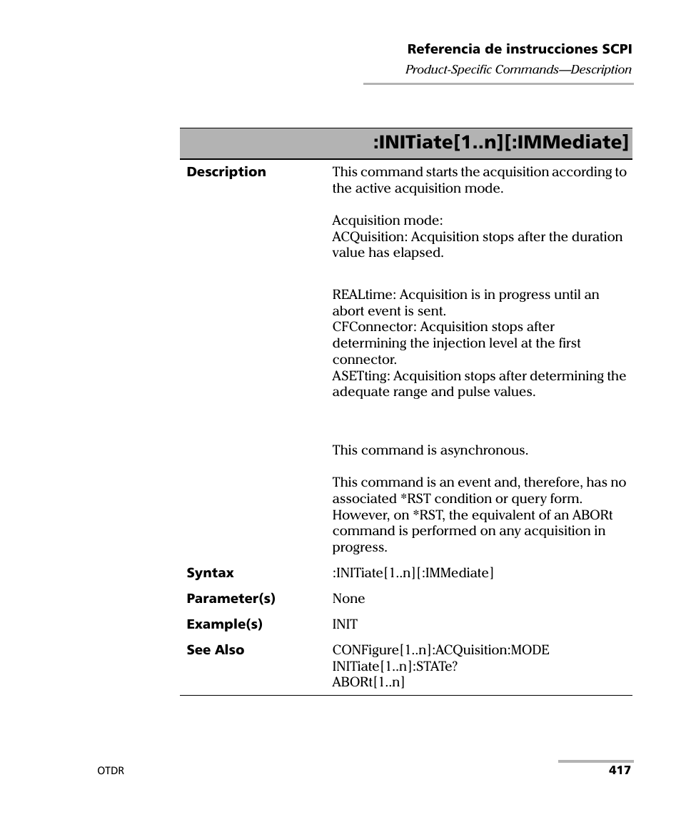 Initiate[1..n][:immediate | EXFO FTB-7000 OTDR Series for FTB-500 User Manual | Page 431 / 489