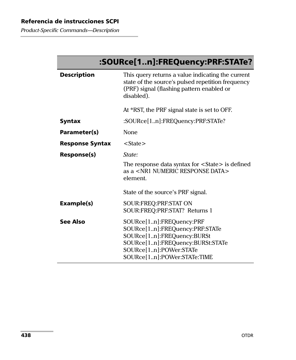 Source[1..n]:frequency:prf:state | EXFO FTB-7000 OTDR Series for FTB-500 User Manual | Page 452 / 489