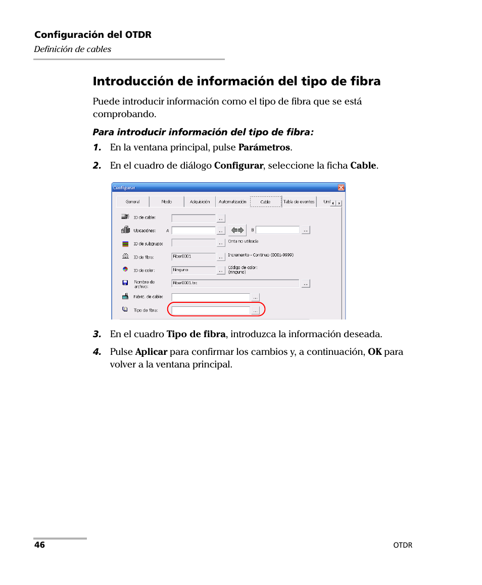 Introducción de información del tipo de fibra | EXFO FTB-7000 OTDR Series for FTB-500 User Manual | Page 60 / 489