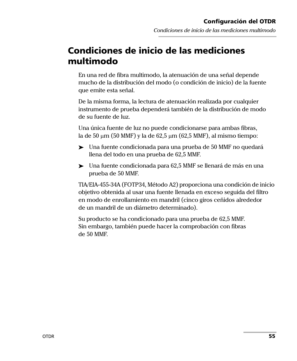 Condiciones de inicio de las mediciones multimodo | EXFO FTB-7000 OTDR Series for FTB-500 User Manual | Page 69 / 489