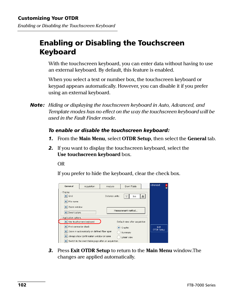 Enabling or disabling the touchscreen keyboard | EXFO FTB-7000 OTDR for FTB-200 v2 User Manual | Page 116 / 339