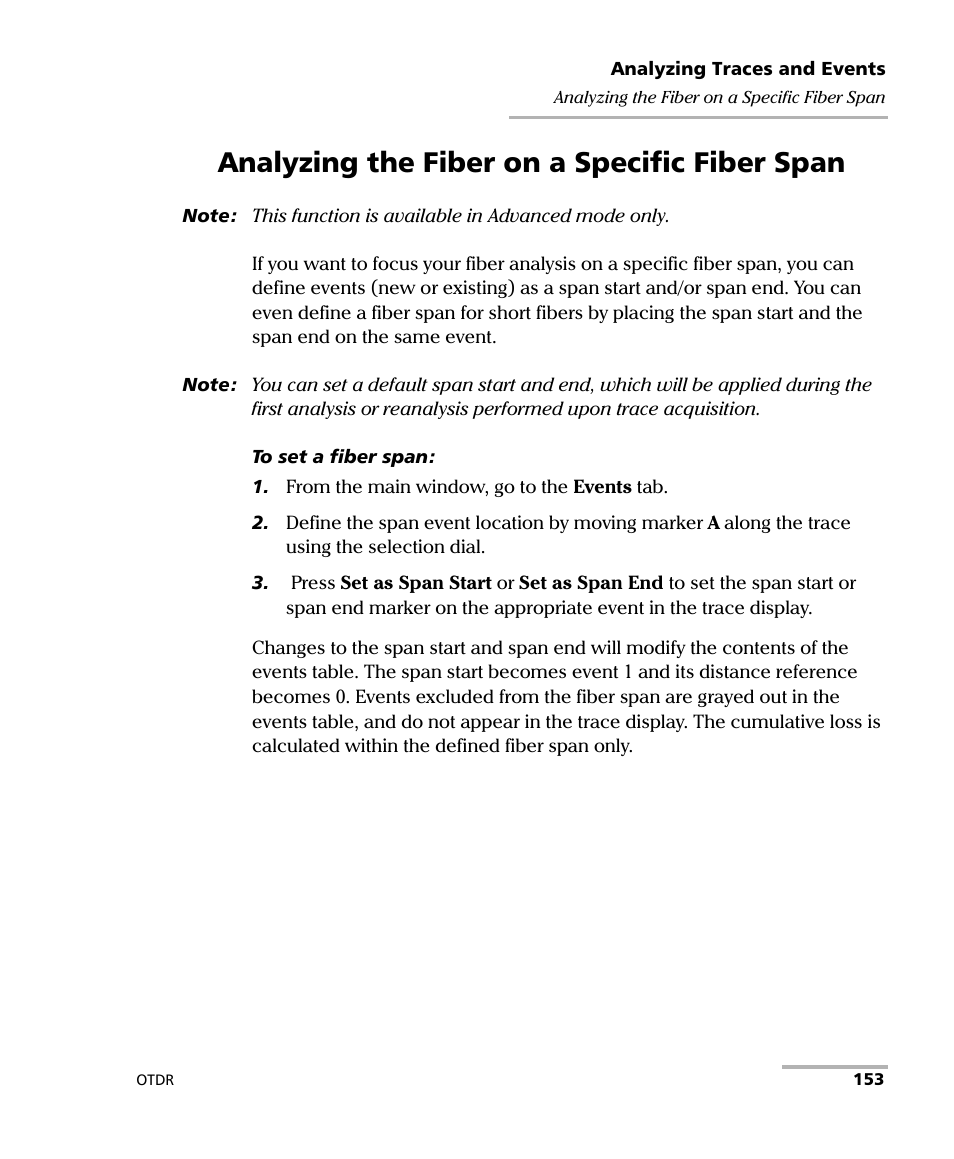 Analyzing the fiber on a specific fiber span | EXFO FTB-7000 OTDR for FTB-200 v2 User Manual | Page 167 / 339