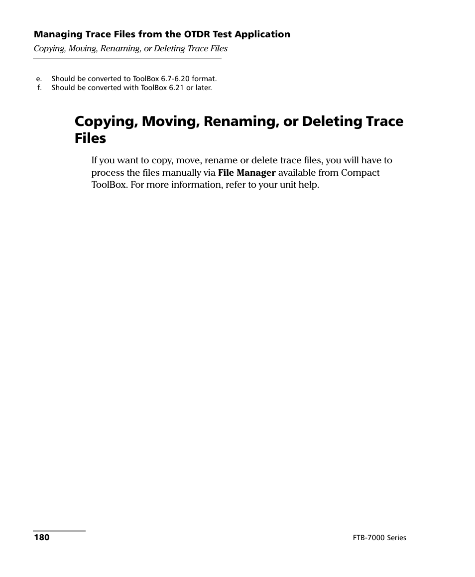 Copying, moving, renaming, or deleting trace files | EXFO FTB-7000 OTDR for FTB-200 v2 User Manual | Page 194 / 339