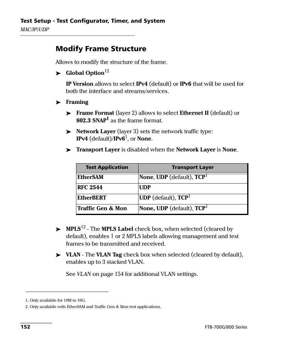 Modify frame structure | EXFO FTB-800 Series for FTB-1 User Manual | Page 162 / 621