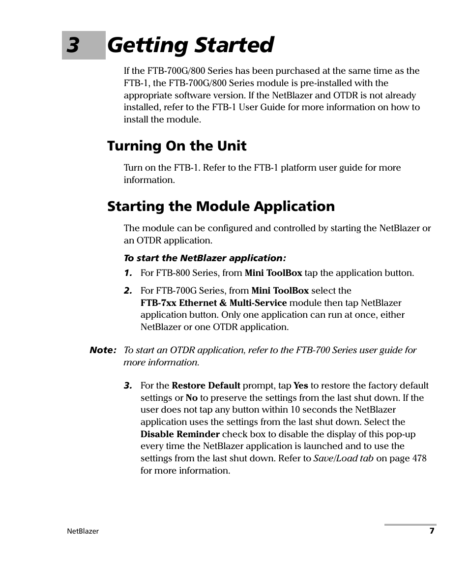 3 getting started, Turning on the unit, Starting the module application | 3getting started | EXFO FTB-800 Series for FTB-1 User Manual | Page 17 / 621