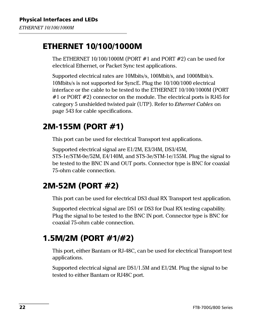 Ethernet 10/100/1000m, 2m-155m (port #1), 2m-52m (port #2) | 5m/2m (port #1/#2) | EXFO FTB-800 Series for FTB-1 User Manual | Page 32 / 621