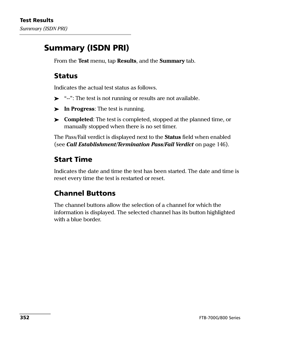 Summary (isdn pri), Status, Start time | Channel buttons | EXFO FTB-800 Series for FTB-1 User Manual | Page 362 / 621
