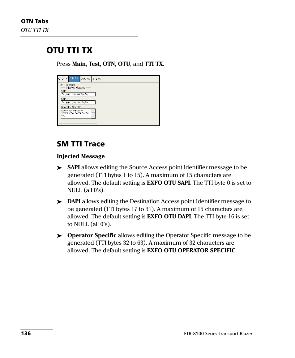 Otu tti tx, Sm tti trace | EXFO FTB-8100 Series Transport Blazer for FTB-200 User Manual | Page 148 / 518