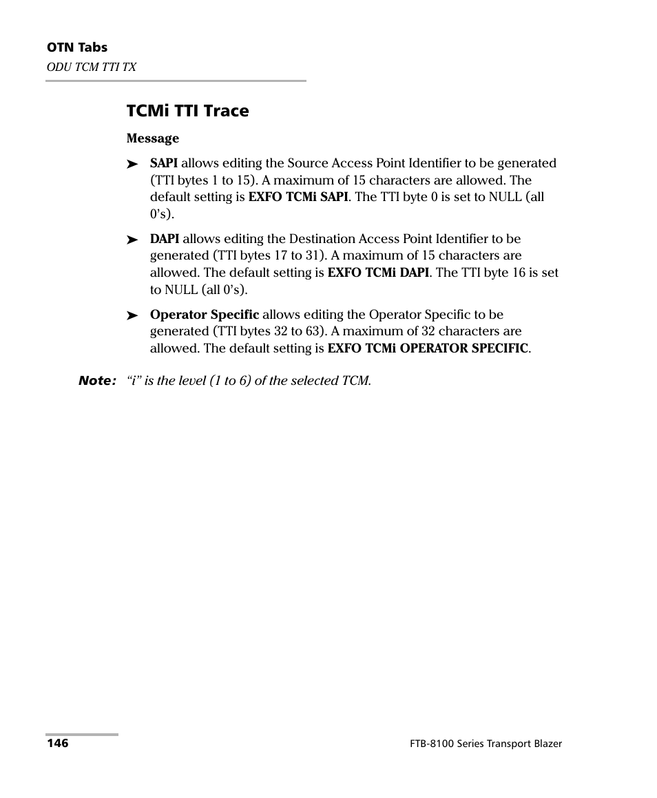 Tcmi tti trace | EXFO FTB-8100 Series Transport Blazer for FTB-200 User Manual | Page 158 / 518