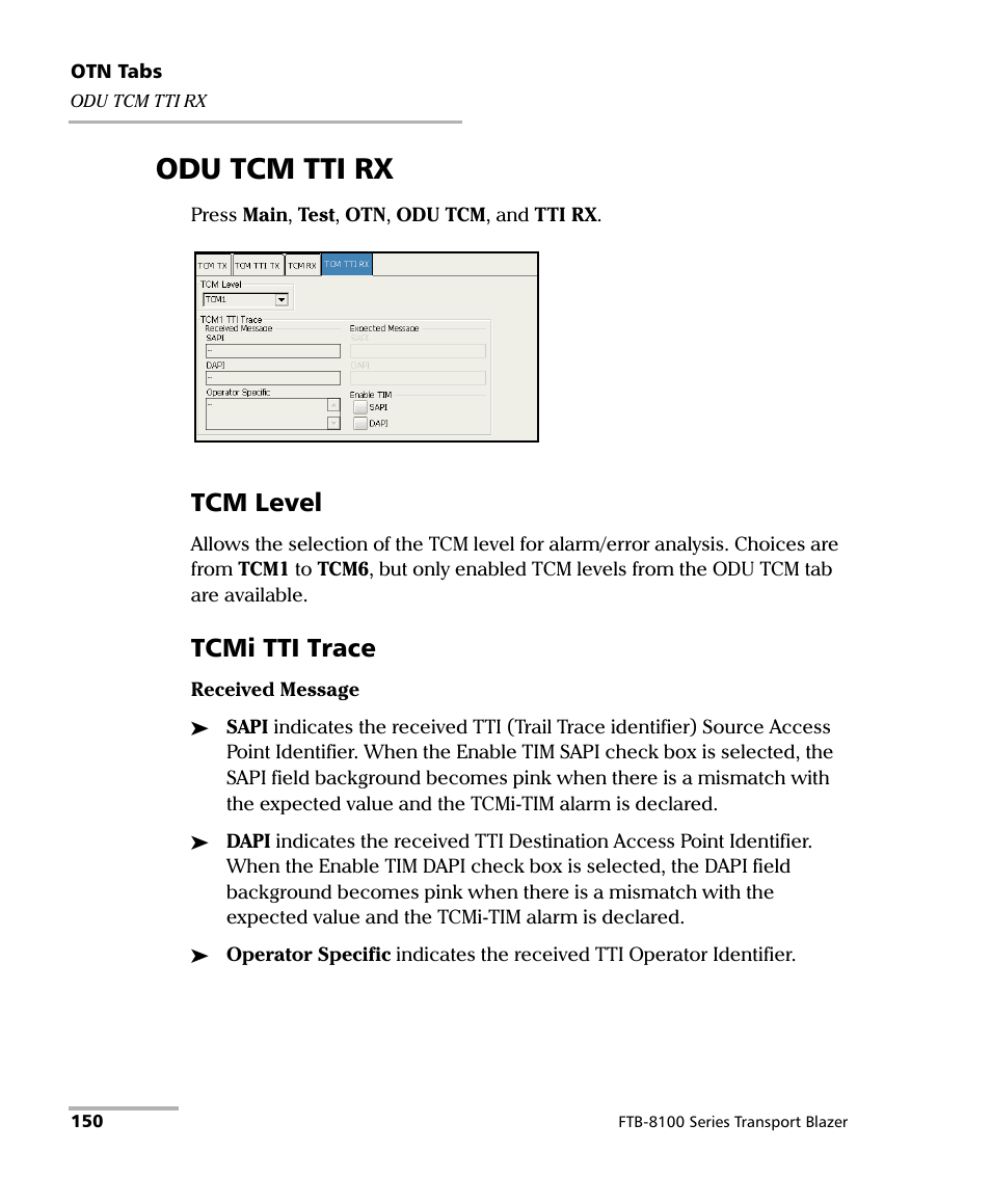 Odu tcm tti rx, Tcm level, Tcmi tti trace | EXFO FTB-8100 Series Transport Blazer for FTB-200 User Manual | Page 162 / 518