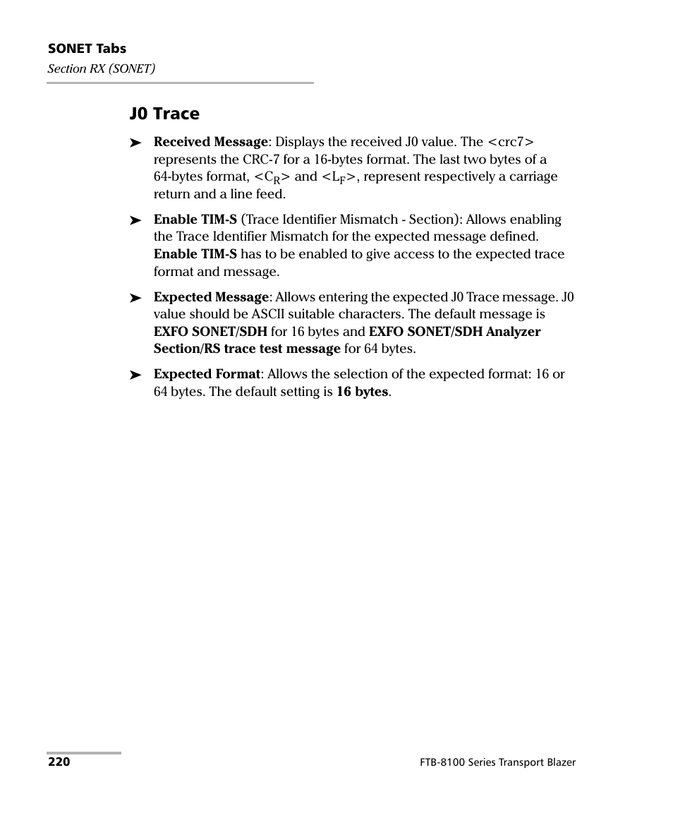 J0 trace | EXFO FTB-8100 Series Transport Blazer for FTB-500 User Manual | Page 234 / 719