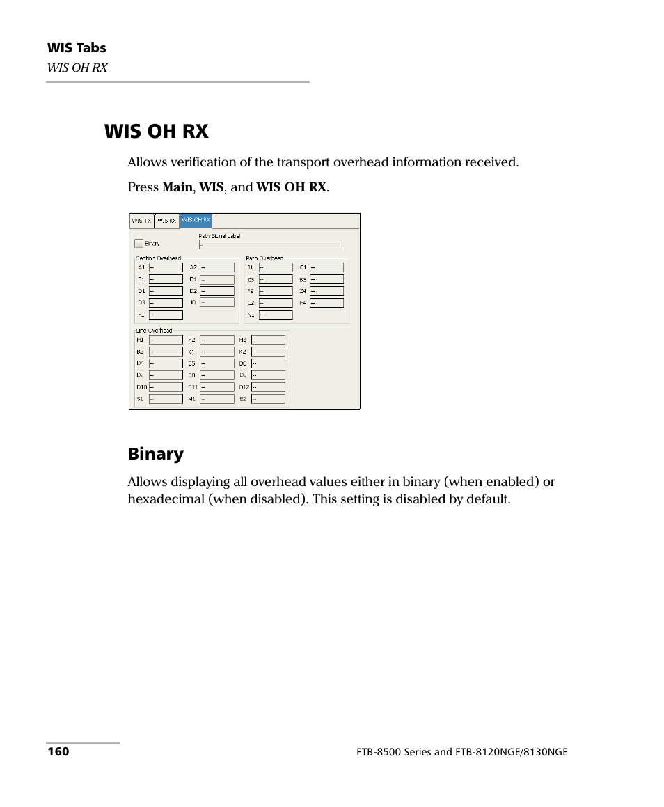 Wis oh rx, Binary | EXFO FTB-8500 Series for FTB-200 User Manual | Page 174 / 513
