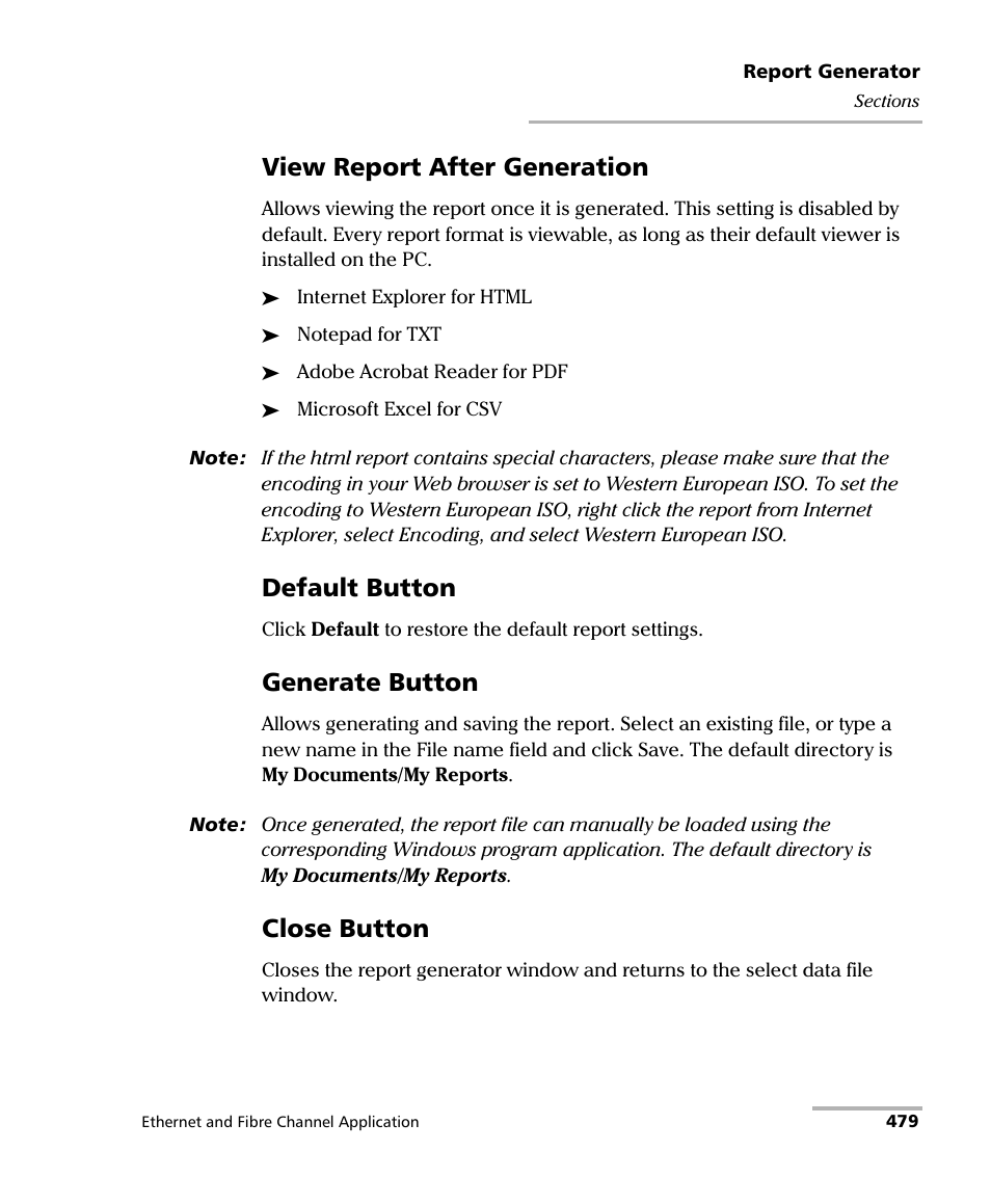 View report after generation, Default button, Generate button | Close button | EXFO FTB-8500 Series for FTB-200 User Manual | Page 493 / 513