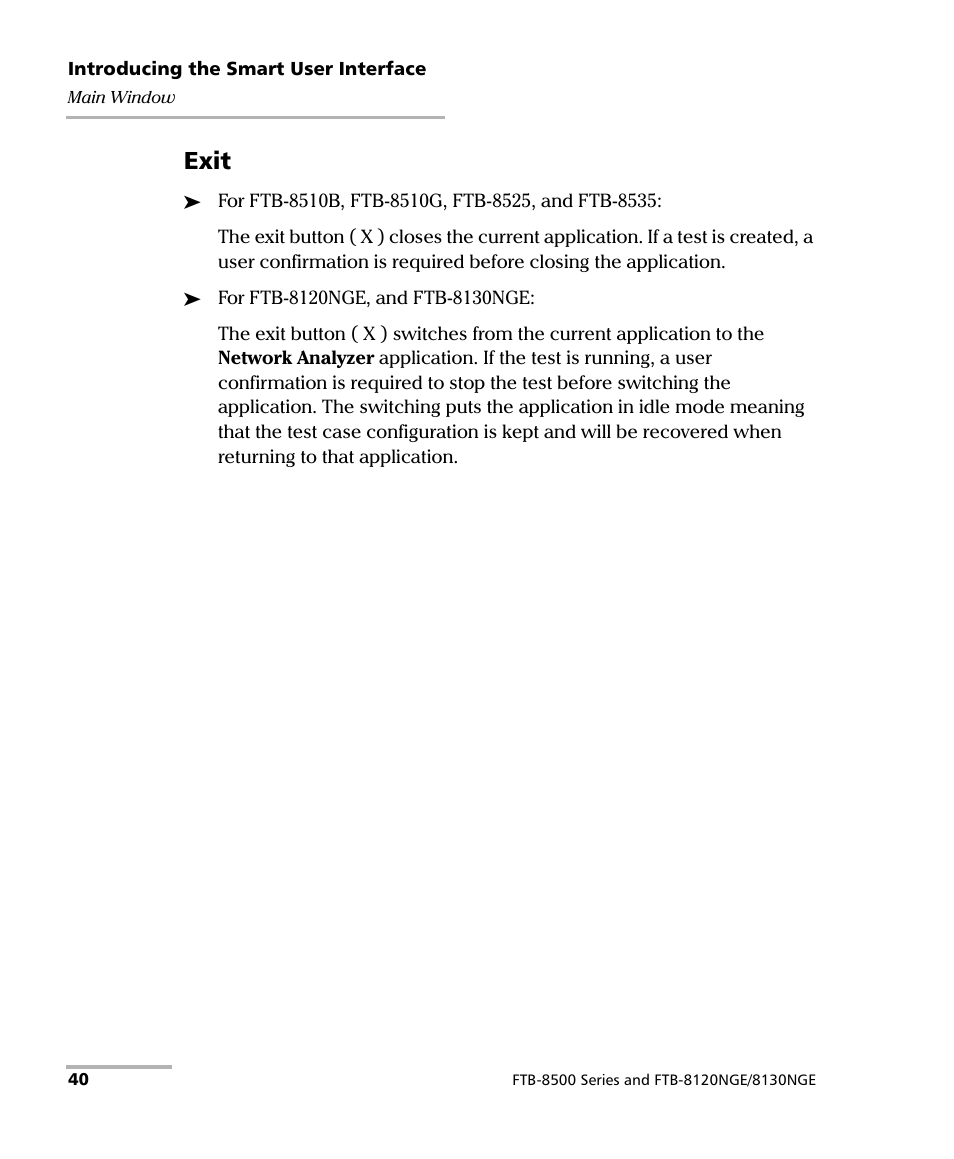 Exit | EXFO FTB-8500 Series for FTB-200 User Manual | Page 54 / 513