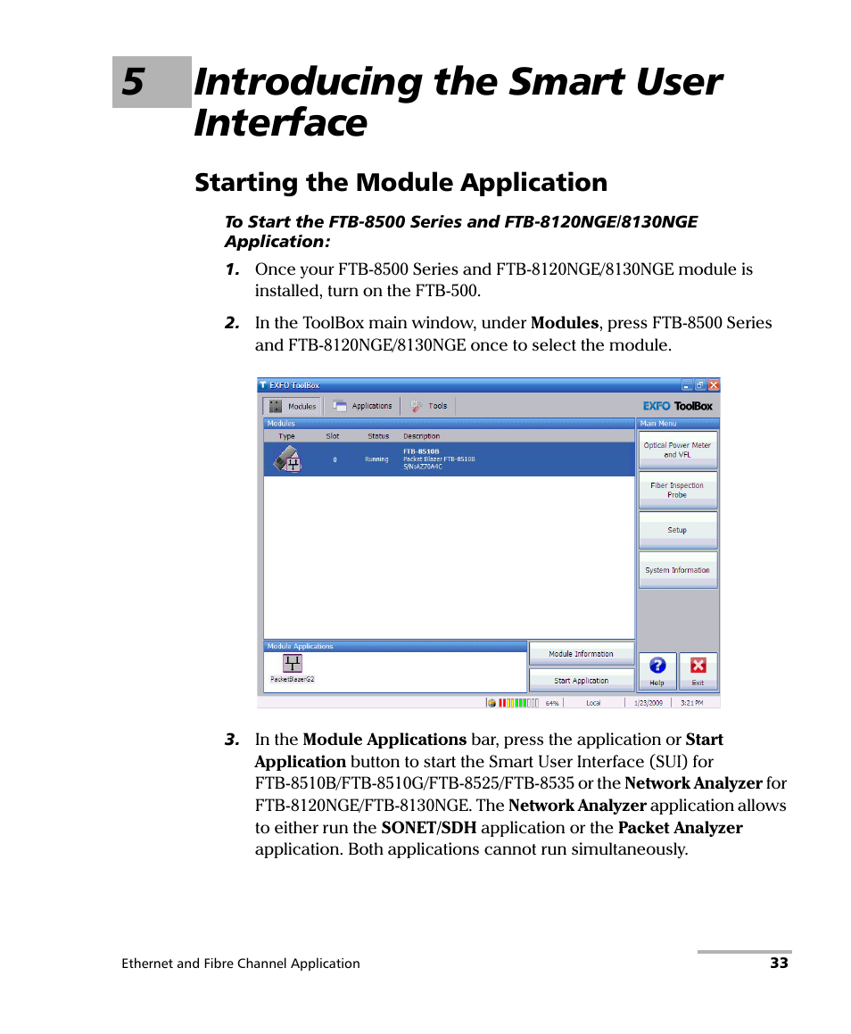 5 introducing the smart user interface, Starting the module application, 5introducing the smart user interface | EXFO FTB-8500 Series for FTB-500 User Manual | Page 47 / 544