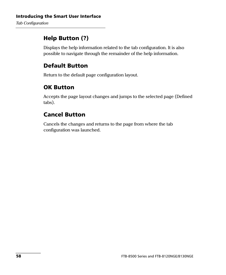 Help button (?), Default button, Ok button | Cancel button | EXFO FTB-8500 Series for FTB-500 User Manual | Page 72 / 544