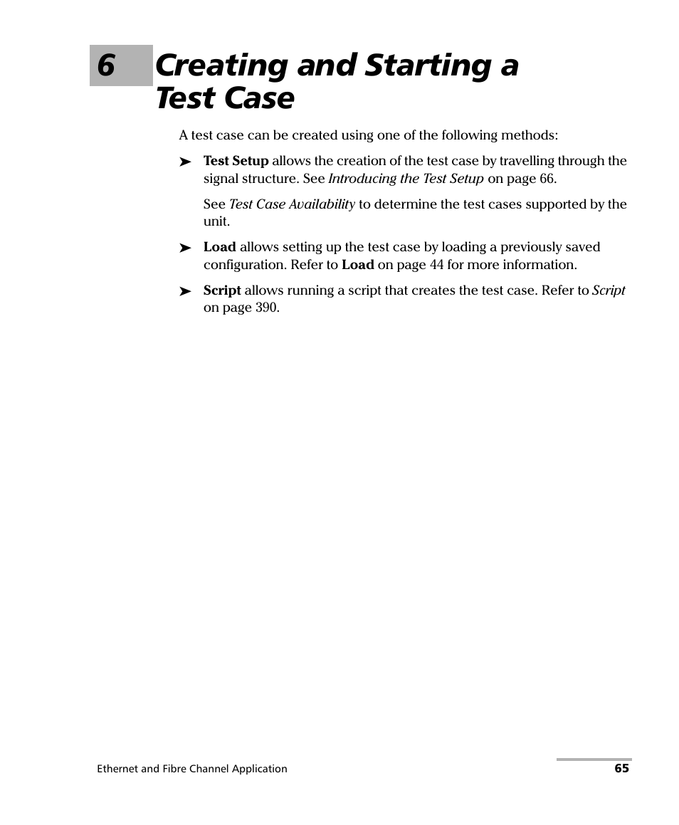 6 creating and starting a test case, 6creating and starting a test case | EXFO FTB-8500 Series for FTB-500 User Manual | Page 79 / 544