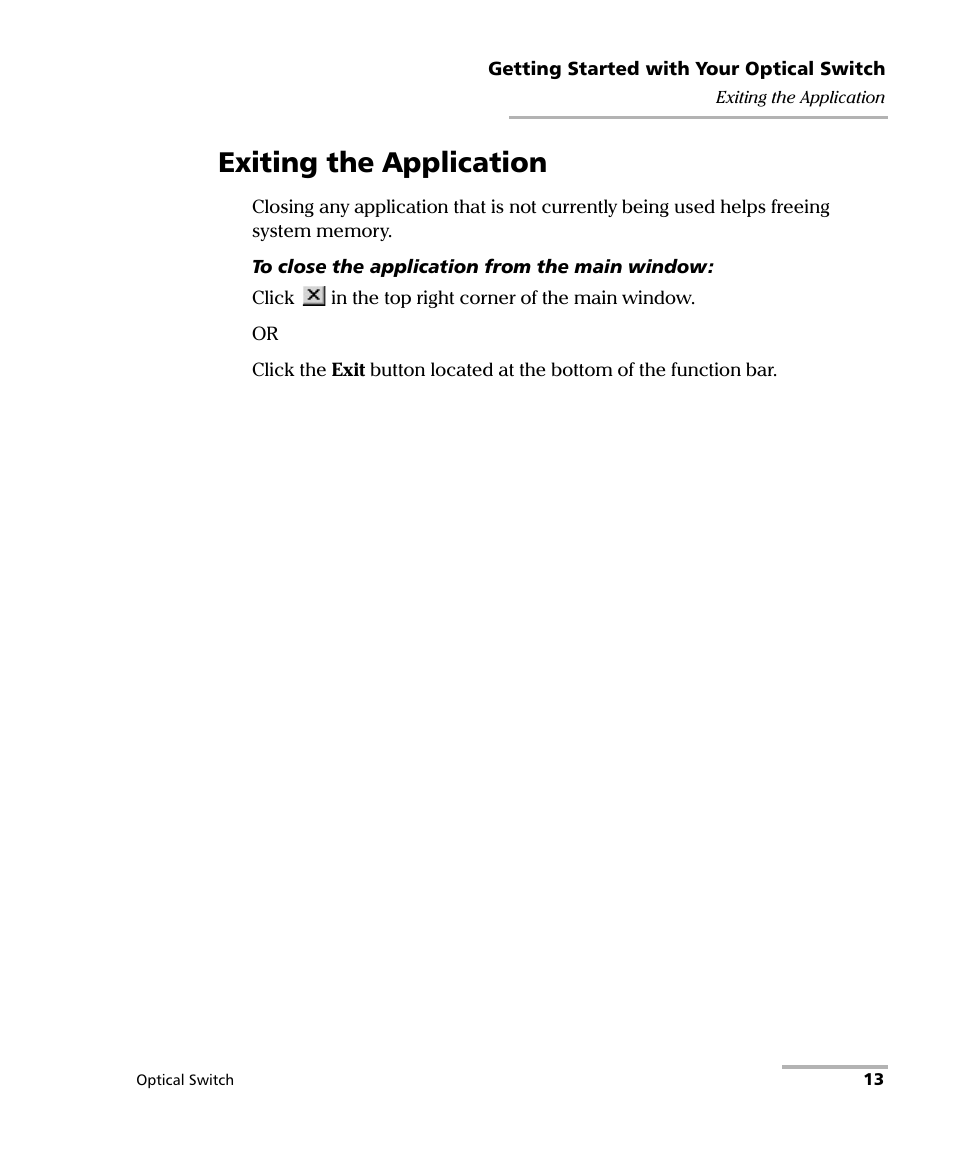 Exiting the application | EXFO FTB-9100 for FTB-500 Optical Switch User Manual | Page 19 / 72