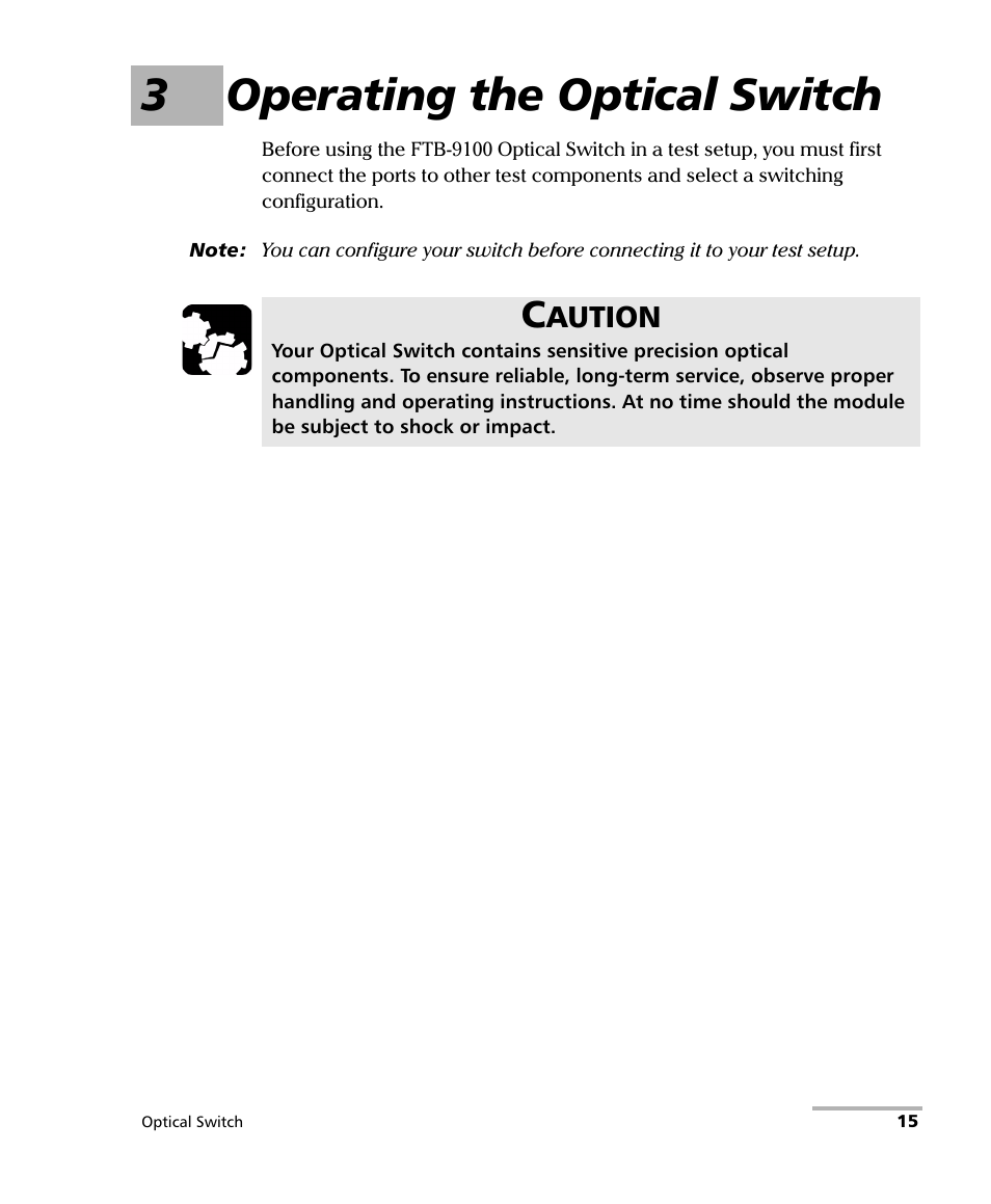 3 operating the optical switch, 3operating the optical switch | EXFO FTB-9100 for FTB-500 Optical Switch User Manual | Page 21 / 72