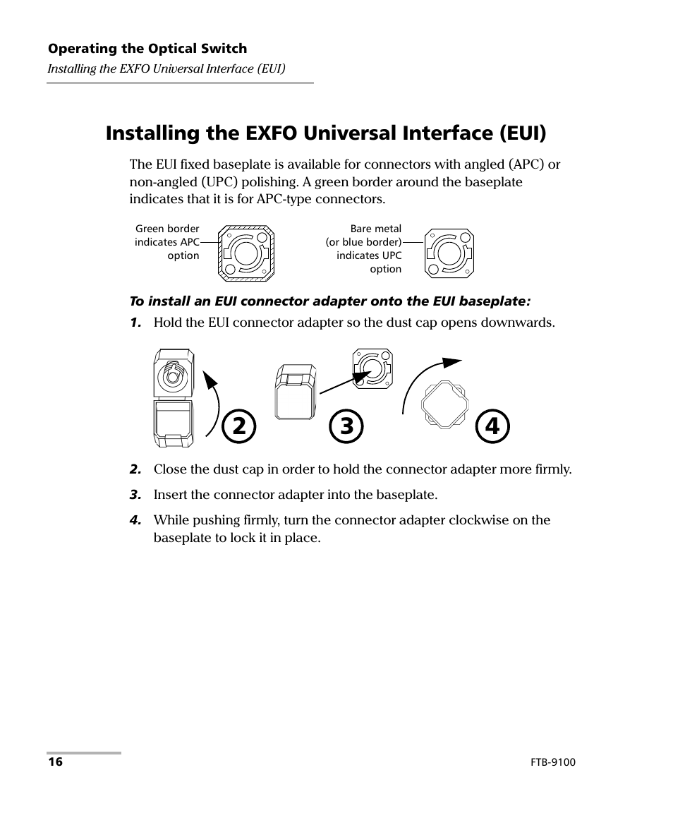 Installing the exfo universal interface (eui) | EXFO FTB-9100 for FTB-500 Optical Switch User Manual | Page 22 / 72