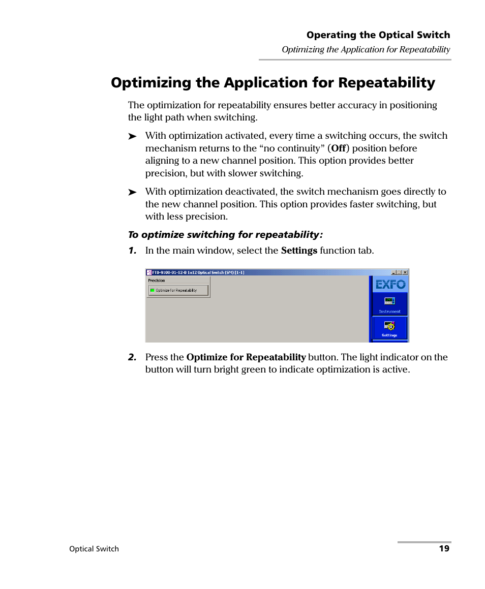 Optimizing the application for repeatability | EXFO FTB-9100 for FTB-500 Optical Switch User Manual | Page 25 / 72
