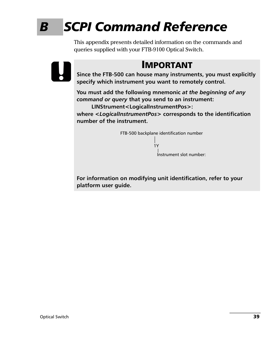 B scpi command reference, Mportant | EXFO FTB-9100 for FTB-500 Optical Switch User Manual | Page 45 / 72