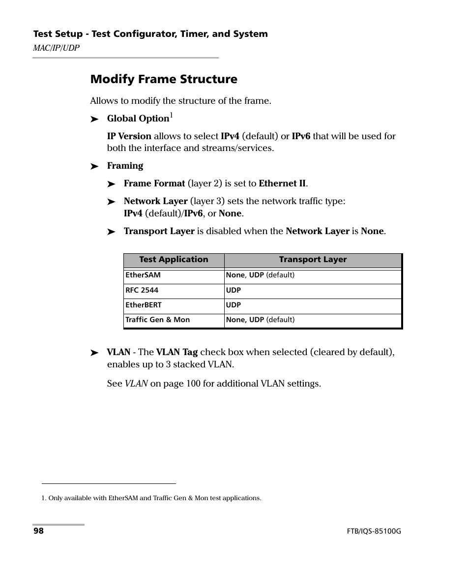 Modify frame structure | EXFO FTB/IQS-85100G Packet Blazer for FTB-500/IQS-600 User Manual | Page 108 / 448