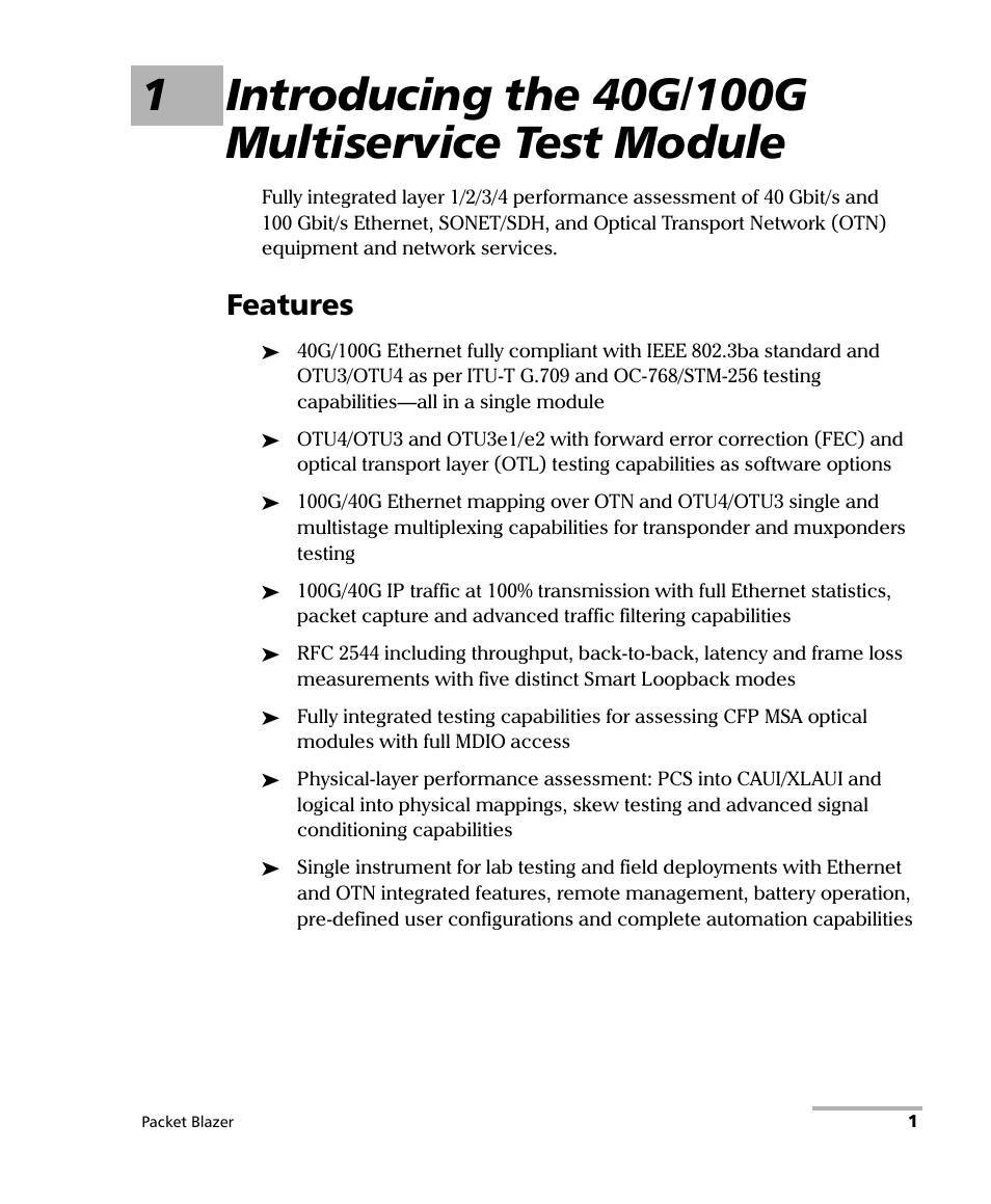 Features | EXFO FTB/IQS-85100G Packet Blazer for FTB-500/IQS-600 User Manual | Page 11 / 448