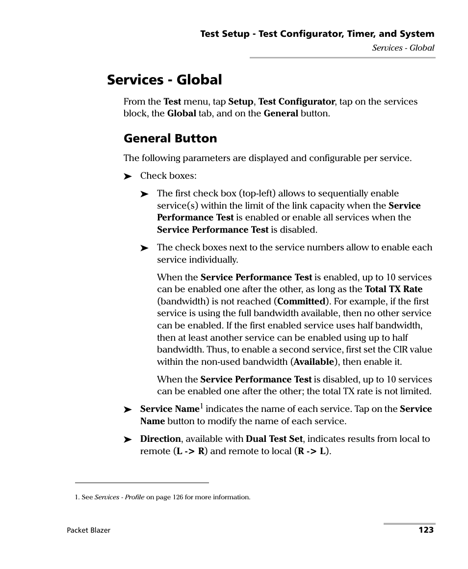 Services - global, General button | EXFO FTB/IQS-85100G Packet Blazer for FTB-500/IQS-600 User Manual | Page 133 / 448