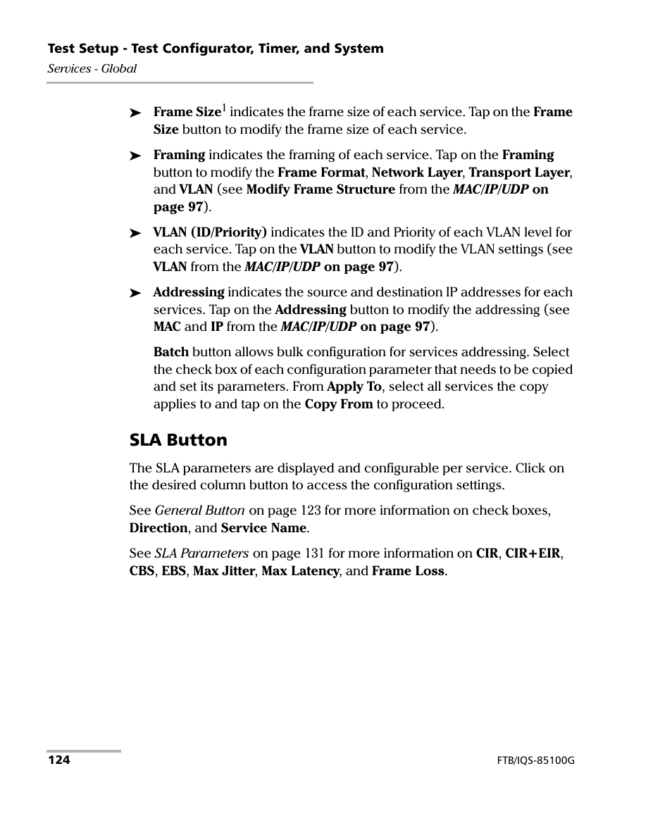 Sla button | EXFO FTB/IQS-85100G Packet Blazer for FTB-500/IQS-600 User Manual | Page 134 / 448