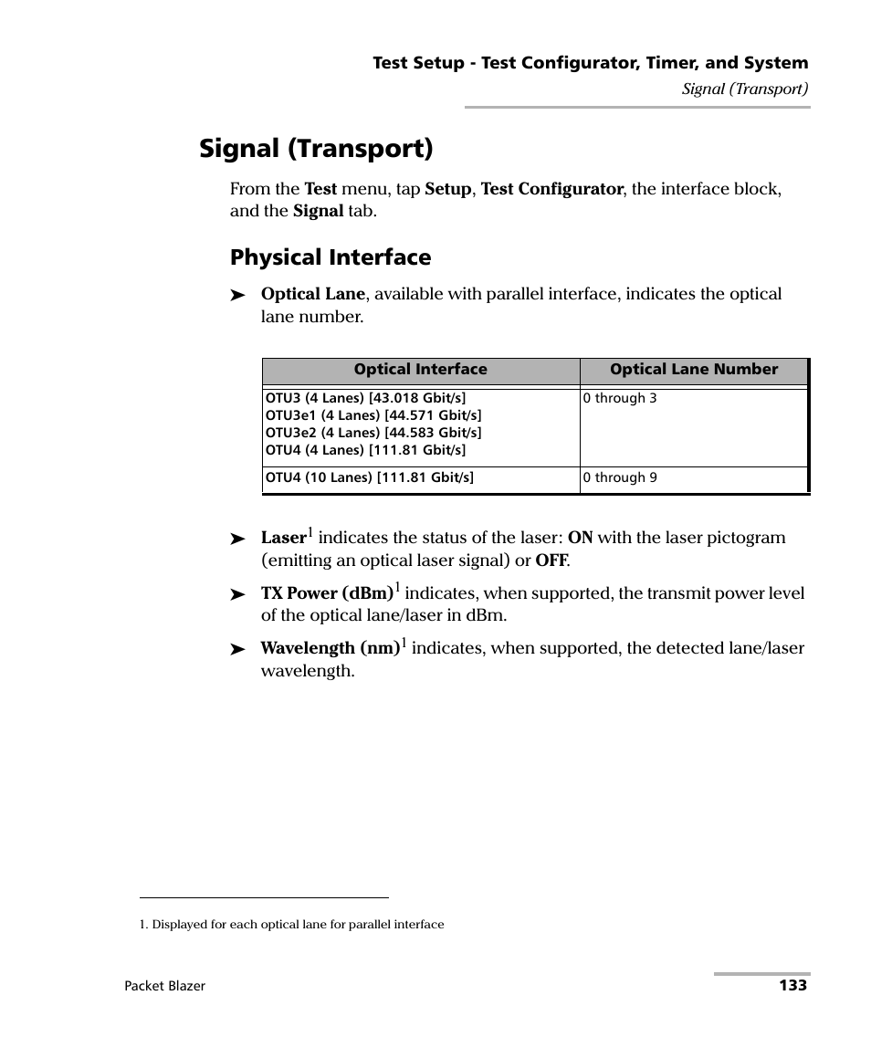 Signal (transport), Physical interface | EXFO FTB/IQS-85100G Packet Blazer for FTB-500/IQS-600 User Manual | Page 143 / 448