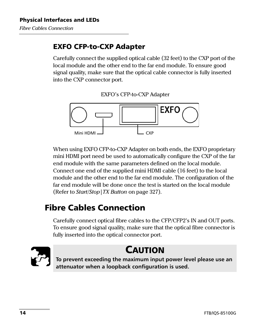 Fibre cables connection, Aution, Exfo cfp-to-cxp adapter | EXFO FTB/IQS-85100G Packet Blazer for FTB-500/IQS-600 User Manual | Page 24 / 448