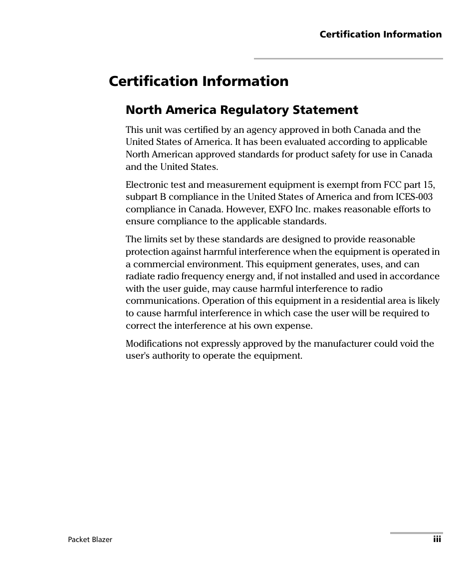 Certification information, North america regulatory statement | EXFO FTB/IQS-85100G Packet Blazer for FTB-500/IQS-600 User Manual | Page 3 / 448