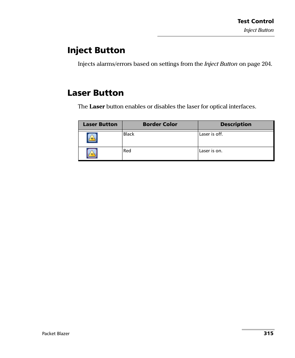 Inject button, Laser button, Inject button laser button | EXFO FTB/IQS-85100G Packet Blazer for FTB-500/IQS-600 User Manual | Page 325 / 448