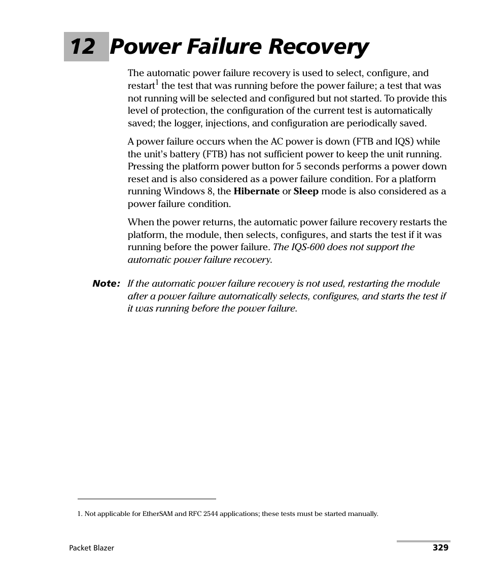 12 power failure recovery | EXFO FTB/IQS-85100G Packet Blazer for FTB-500/IQS-600 User Manual | Page 339 / 448