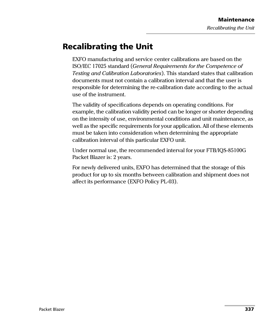 Recalibrating the unit | EXFO FTB/IQS-85100G Packet Blazer for FTB-500/IQS-600 User Manual | Page 347 / 448