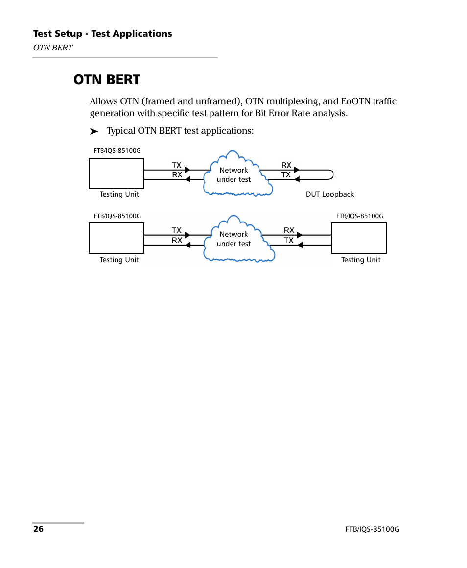 Otn bert | EXFO FTB/IQS-85100G Packet Blazer for FTB-500/IQS-600 User Manual | Page 36 / 448