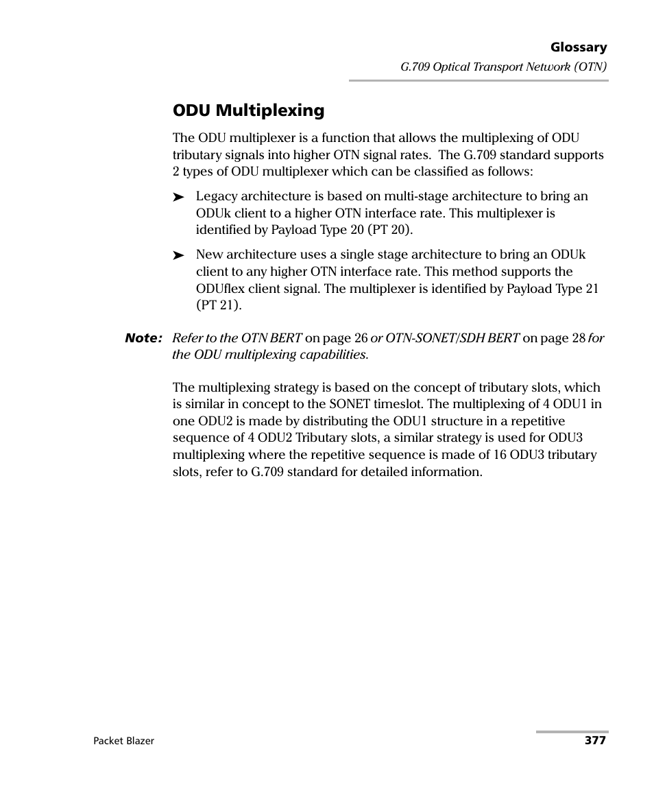 Odu multiplexing | EXFO FTB/IQS-85100G Packet Blazer for FTB-500/IQS-600 User Manual | Page 387 / 448