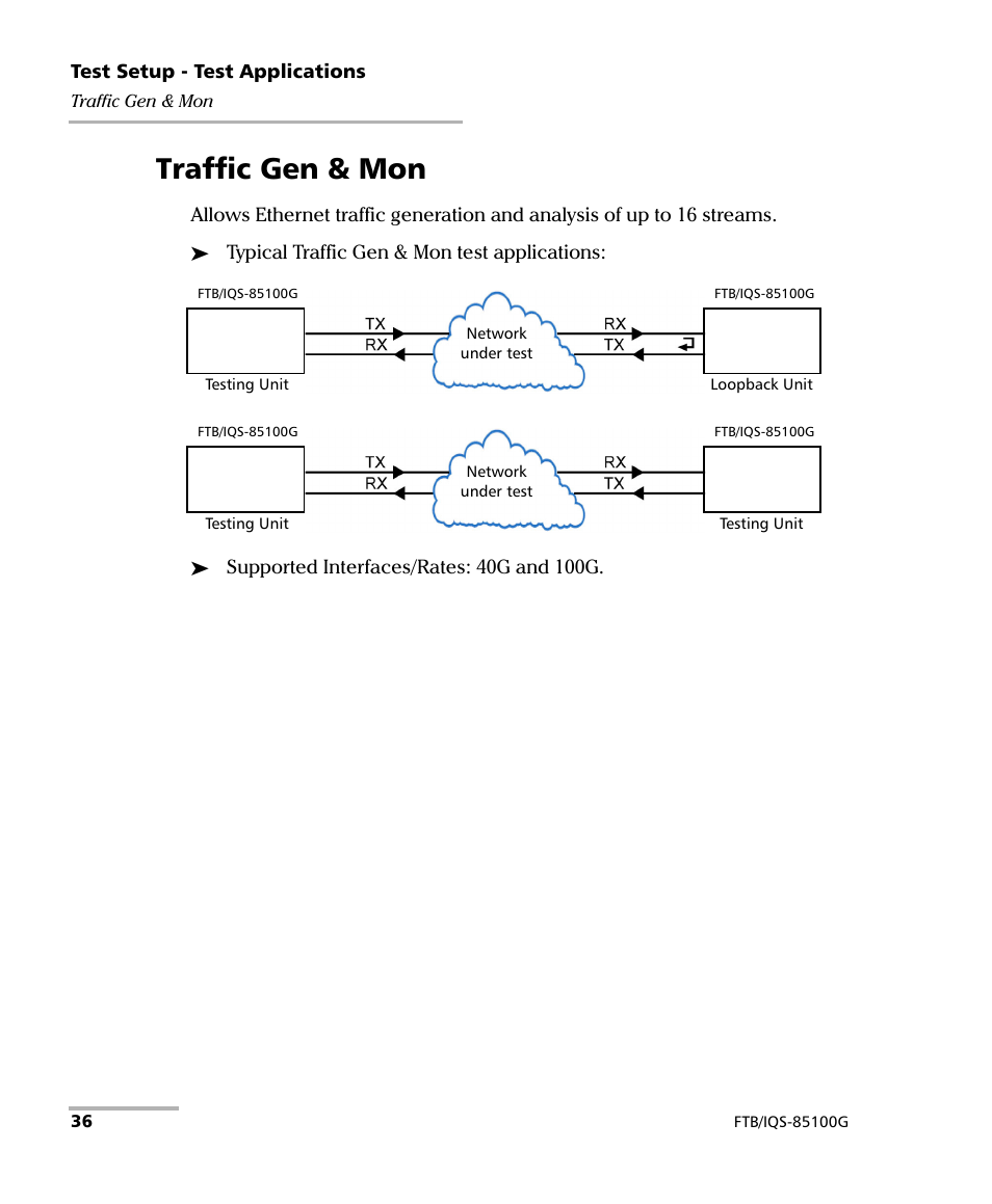 Traffic gen & mon, Traffic gen & mon 36 | EXFO FTB/IQS-85100G Packet Blazer for FTB-500/IQS-600 User Manual | Page 46 / 448